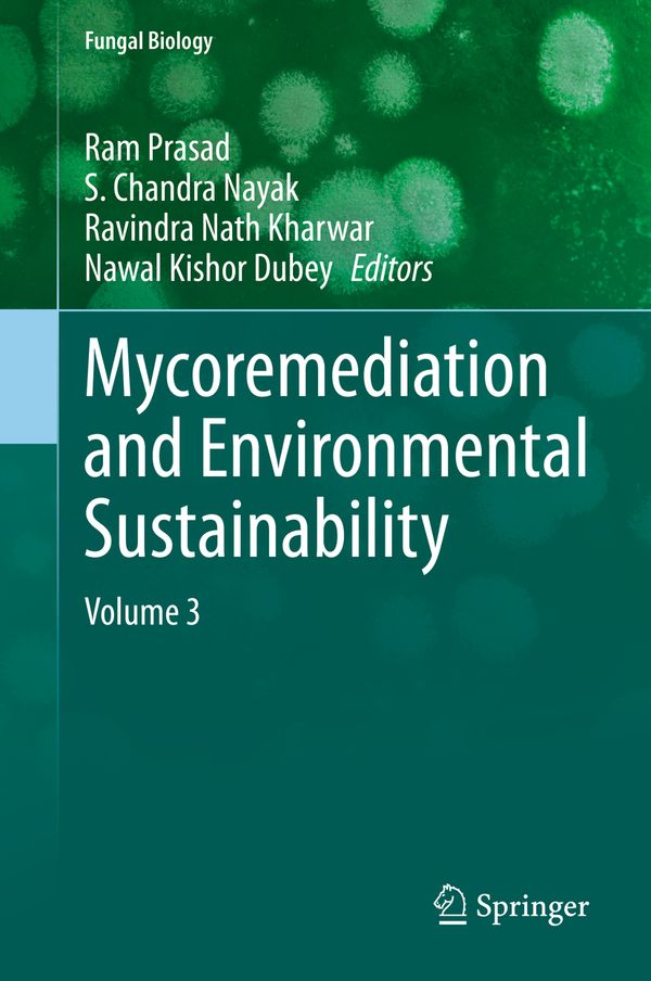 Mycoremediation and Environmental Sustainability | 1:a upplagan