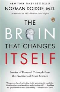 The Brain That Changes Itself: Stories of Personal Triumph from the Frontiers of Brain Science | 0:e upplagan