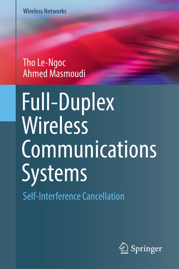 Full-Duplex Wireless Communications Systems | 1:a upplagan