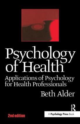 Psychology of Health 2nd Ed | 1:a upplagan