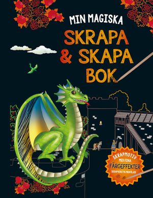 Min magiska skrapa- och skapabok (drake)