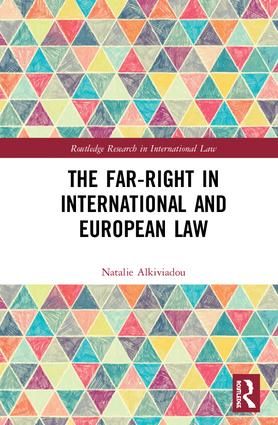 The Far-Right in International and European Law | 1:a upplagan