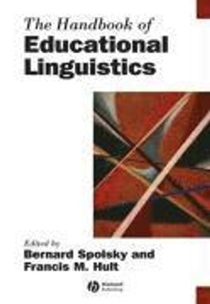 The Handbook of Educational Linguistics | 1:a upplagan