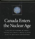 Canada Enters the Nuclear Age