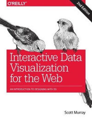 Interactive Data Visualization for the Web | 1:a upplagan