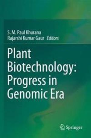 Plant Biotechnology: Progress in Genomic Era | 1:a upplagan