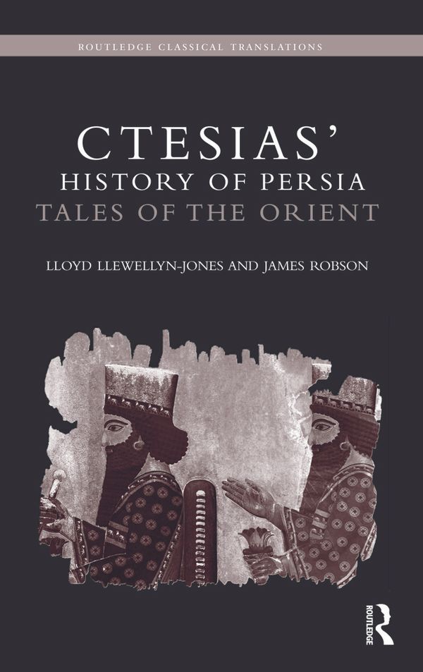Ctesias' 'history of Persia' | 0:e upplagan