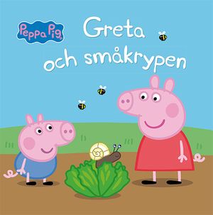 Greta och småkrypen | 1:a upplagan