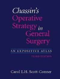 Chassin's Operative Strategy in General Surgery