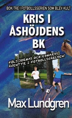 Kris i Åshöjdens BK | 1:a upplagan