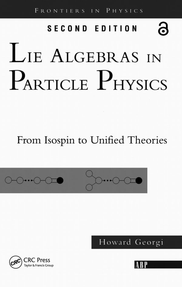 Lie Algebras In Particle Physics | 0:e upplagan