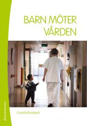 Barn möter vården | 1:a upplagan