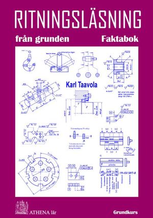 Ritningsläsning från grunden. Faktabok | 1:a upplagan