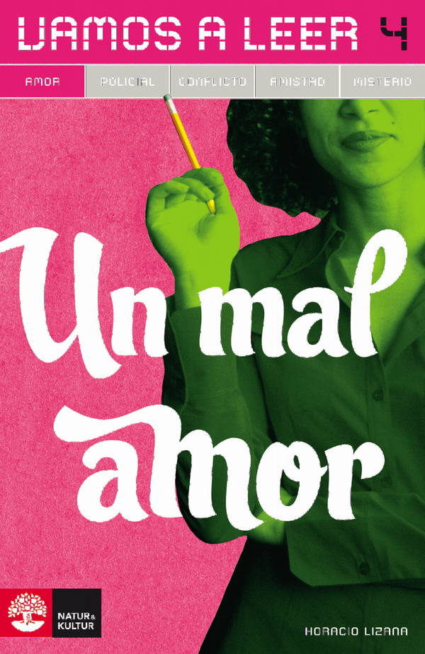 Vamos a leer Amor 4 Un mal amor | 1:a upplagan