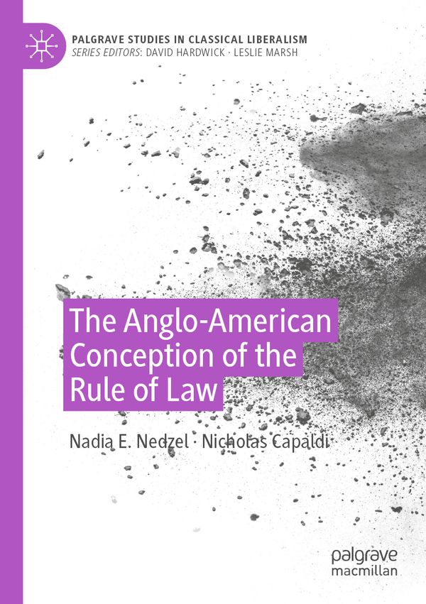 The Anglo-American Conception of the Rule of Law | 1:a upplagan