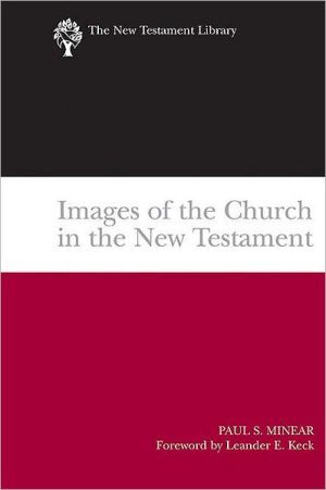 Images of the Church in the New Testament