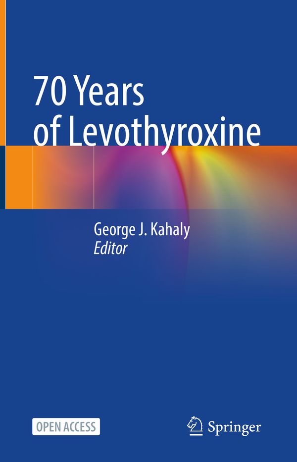 70 Years of Levothyroxine | 1:a upplagan