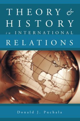 Theory and History in International Relations | 0:e upplagan