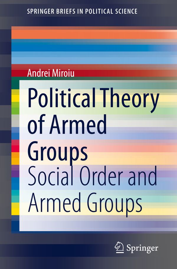 Political Theory of Armed Groups | 1:a upplagan