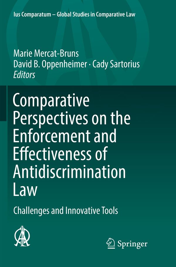 Comparative Perspectives on the Enforcement and Effectiveness of Antidiscrimination Law | 1:a upplagan