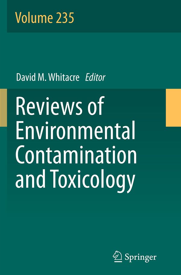 Reviews of Environmental Contamination and Toxicology Volume 235 | 1:a upplagan