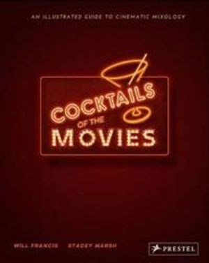 Cocktails of the Movies