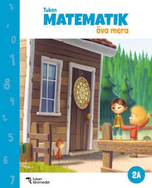 Tukan Matematik 2A Öva mera | 1:a upplagan