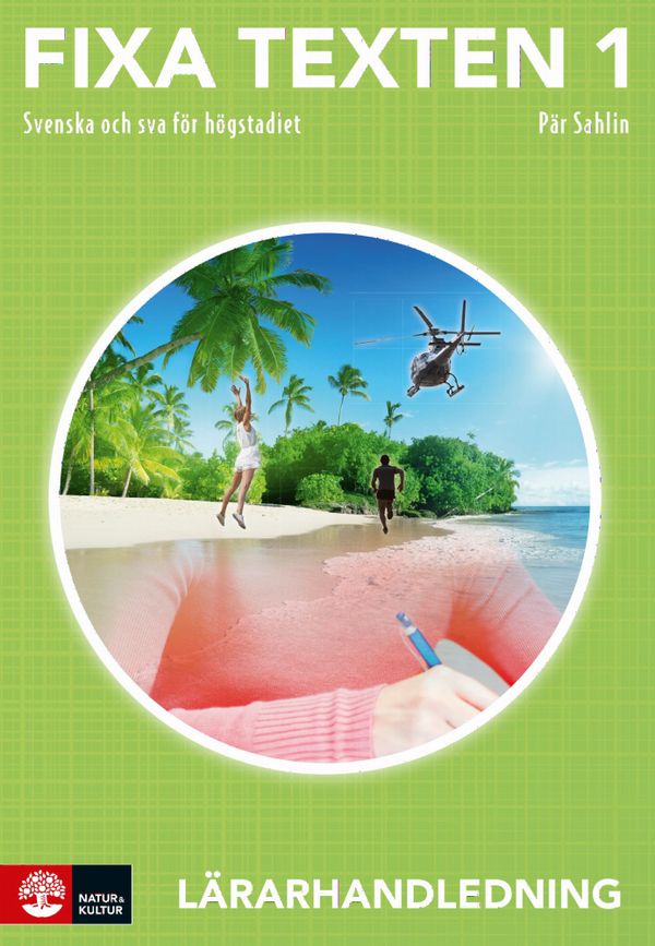 Fixa texten 1 Lärarhandledning, andra upplagan | 1:a upplagan
