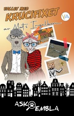 Fallet med krucifixet : Ask & Embla | 0:e upplagan