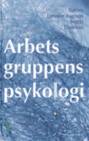 Arbetsgruppens psykologi | 4:e upplagan