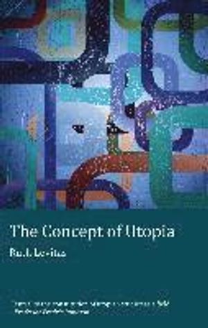 The Concept of Utopia |  2:e upplagan