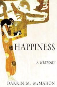 Happiness: A History | 0:e upplagan