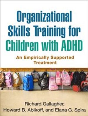 Organizational Skills Training for Children with ADHD | 1:a upplagan