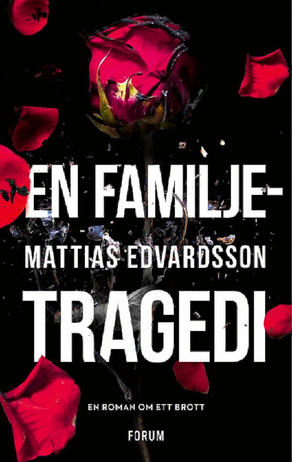 En familjetragedi | 0:e upplagan