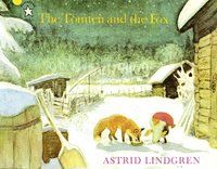 Tomten and the fox : adapted by Astrid Lindgren