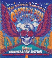 The Complete Annotated Grateful Dead Lyrics | 0:e upplagan
