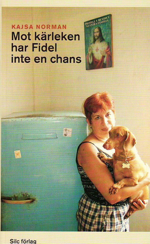 Mot kärleken har Fidel inte en chans | 3:e upplagan