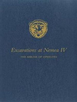 Excavations at Nemea IV