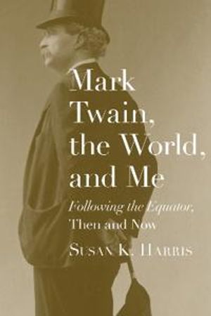 Mark Twain, the World, and Me