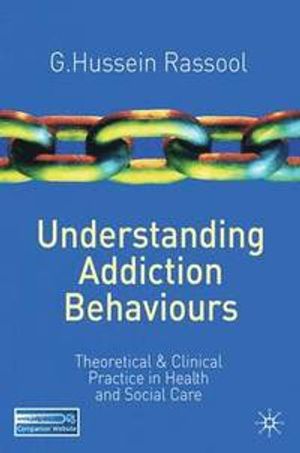 Understanding Addiction Behaviours