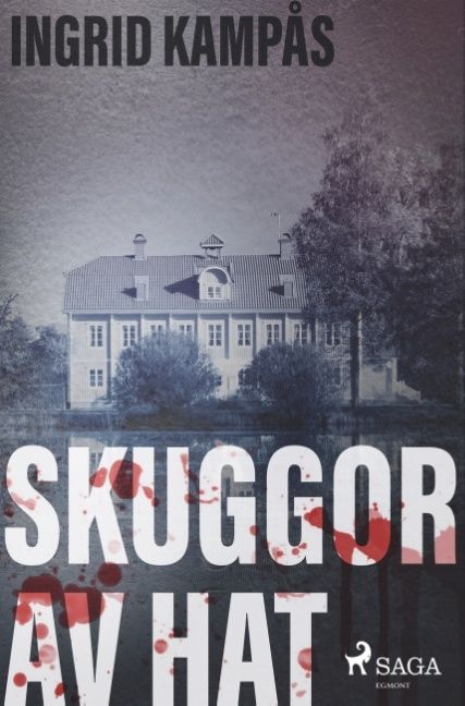 Skuggor av hat | 0:e upplagan