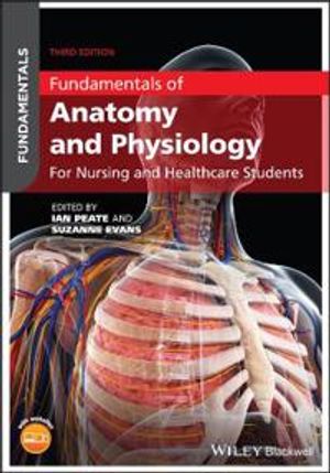 Fundamentals of Anatomy and Physiology | 3:e upplagan