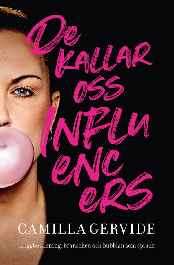 De kallar oss influencers | 0:e upplagan