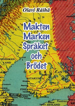 Makten, marken, språket och brödet | 1:a upplagan