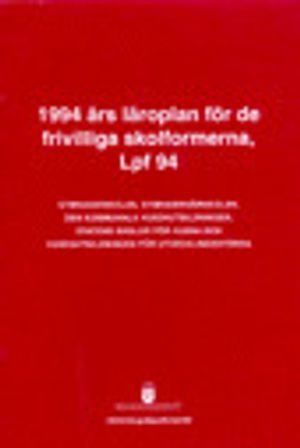 1994 års läroplan för de frivilliga skolformerna, Lpf 94 : Gymnasieskolan, Gymnasiesärskolan, Den kommunala vuxenutbildningen, S