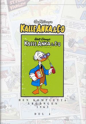 Kalle Anka & C:o. Den kompletta årgången 1963. D. 4 | 1:a upplagan