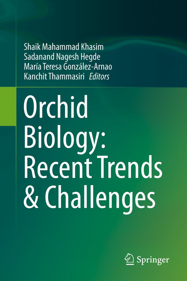 Orchid Biology: Recent Trends & Challenges | 1:a upplagan