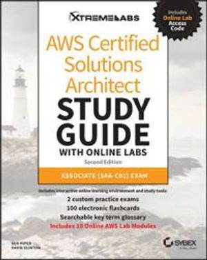 AWS Certified Solutions Architect Study Guide with Online Labs