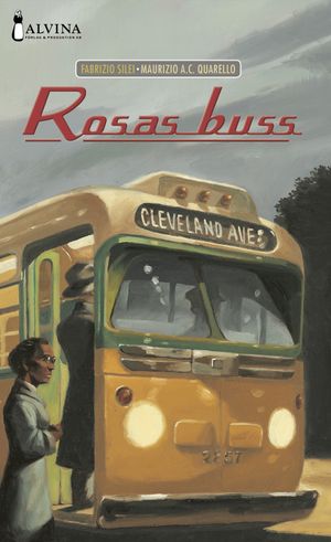 Rosas buss | 1:a upplagan