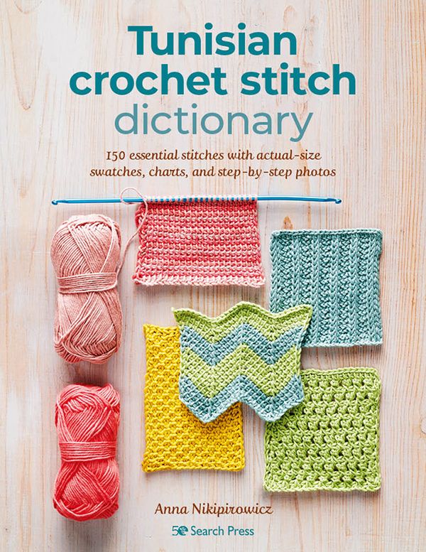 Tunisian Crochet Stitch Dictionary | 0:e upplagan